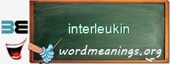 WordMeaning blackboard for interleukin